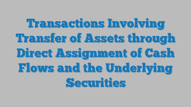 transfer of assets through direct assignment